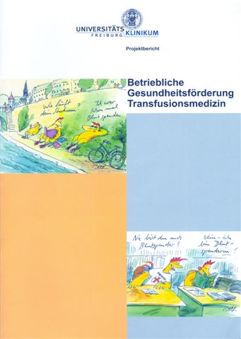 Betriebliche Gesundheitsf&ouml;rderung - Transfusionsmedizin