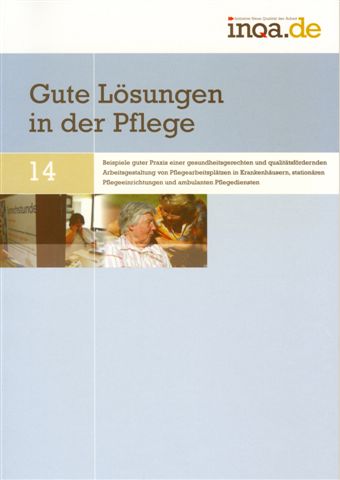 Gute L&ouml;sungen in der Pflege